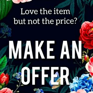 Always Open to Offers!!!